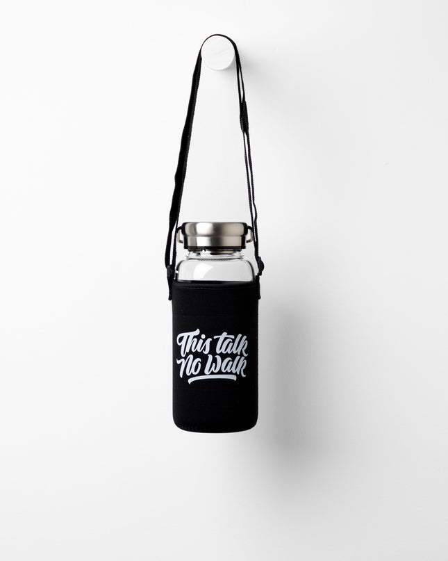 This Talk No Walk | Premium Water Bottle with Sleeve & Hangers