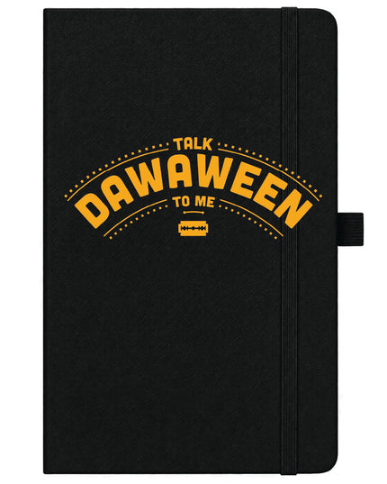 Talk Dawaween To Me  | Notebook
