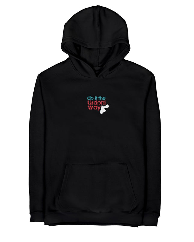 Do It The Urdoni Way | Graphic SuperBasic Premium Hoodies - Graphic SuperBasic Premium Hoodies - Jobedu Jordan