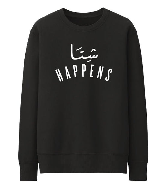 Shetta Happens | Unisex Adult Sweatshirt - Graphic Sweatshirt - Unisex - Jobedu Jordan