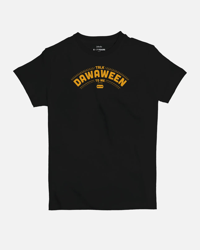 Talk Dawaween To Me | Kid's Basic Cut T-shirt - Graphic T-Shirt - Kids - Jobedu Jordan